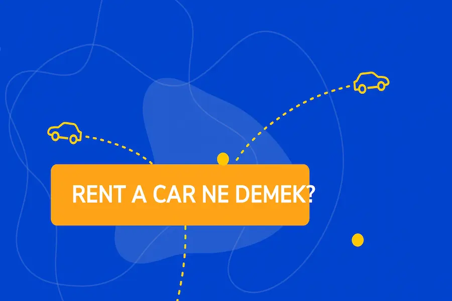 rent a car ne demek